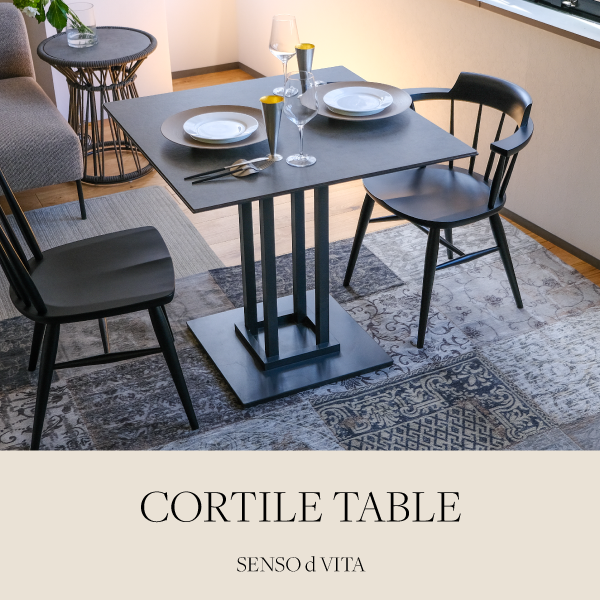 CORTILE TABLE(コルティーレテーブル)